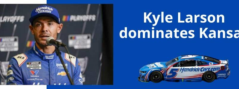 why Kyle Larson dominates Kansas