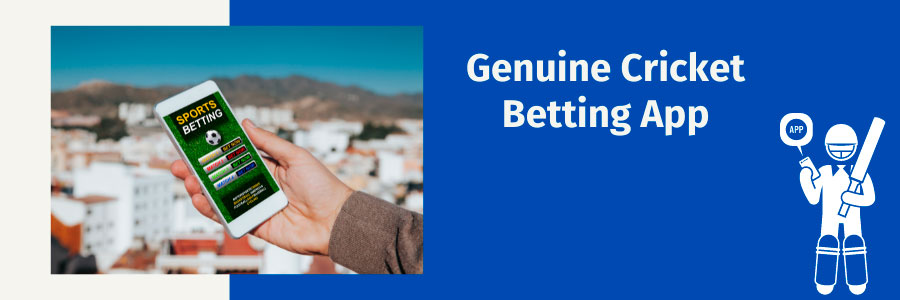 Genuine Cricket Betting App