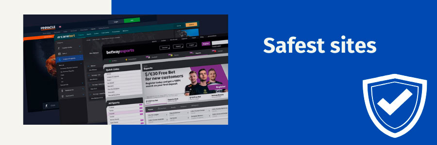 safest betting site esports