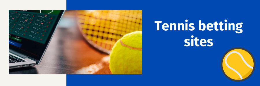 famous tennis betting sites